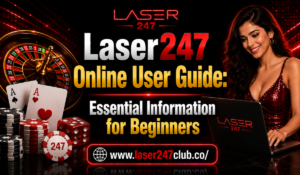 Read more about the article Laser247 Online User Guide: Essential Information for Beginners