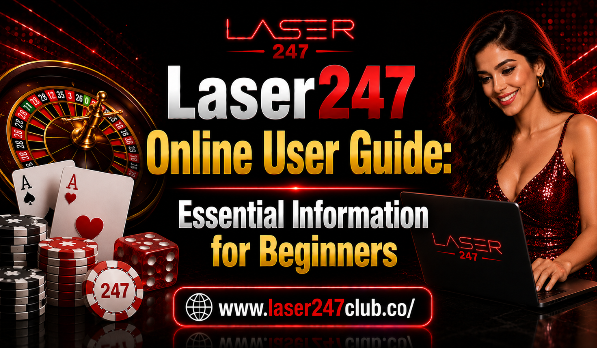 You are currently viewing Laser247 Online User Guide: Essential Information for Beginners